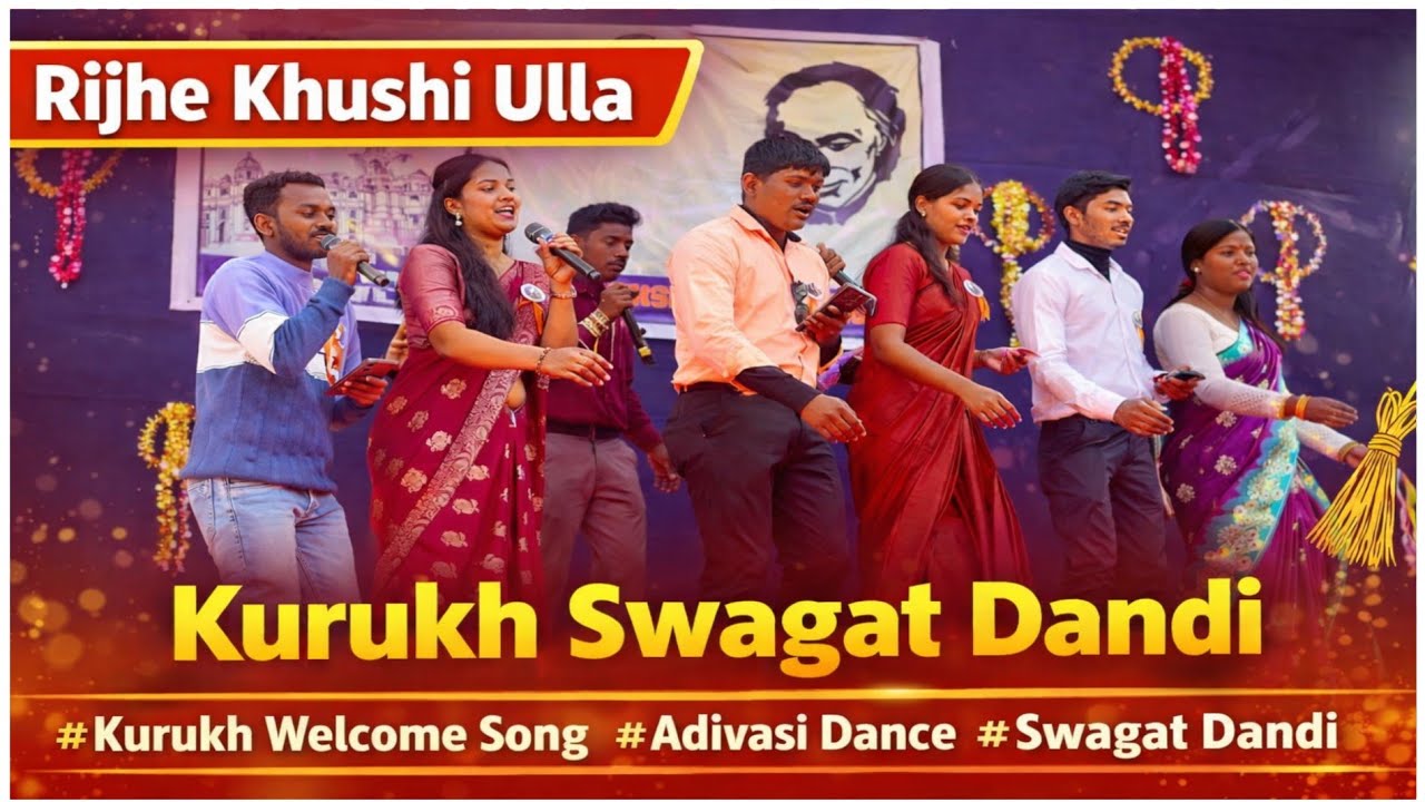 Rijhe Khushi Ulla | Kurukh Welcome Song | Kurukh Swagat Dandi Dance | Adivasi Traditional Dance 2026