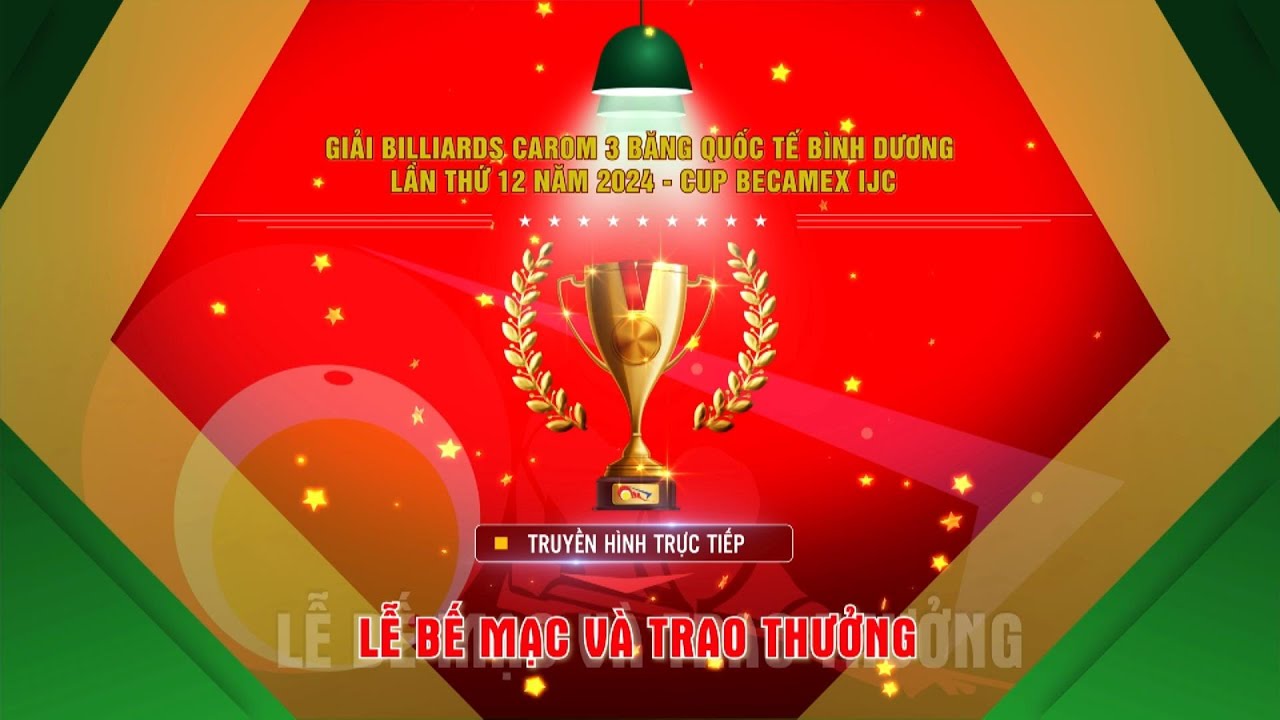 Lễ bế mạc & trao thưởng Giải Billiards Carom 3 băng QT Bình Dương - Cúp Becamex IJC
