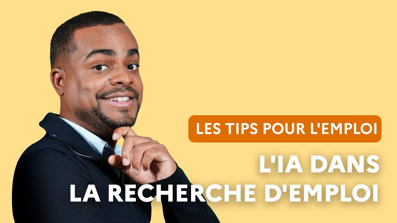 3 astuces pour utiliser l'IA dans votre recherche d'emploi | Les tips pour l'emploi