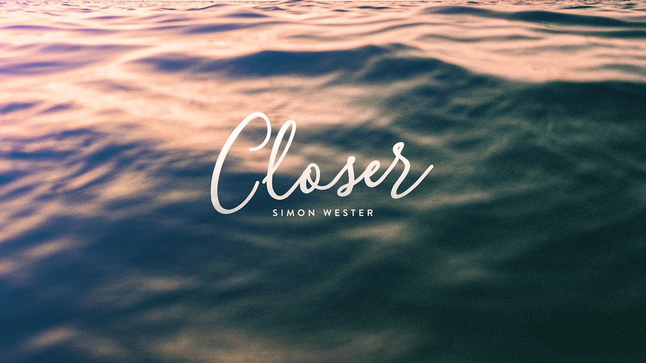 Closer - Simon Wester