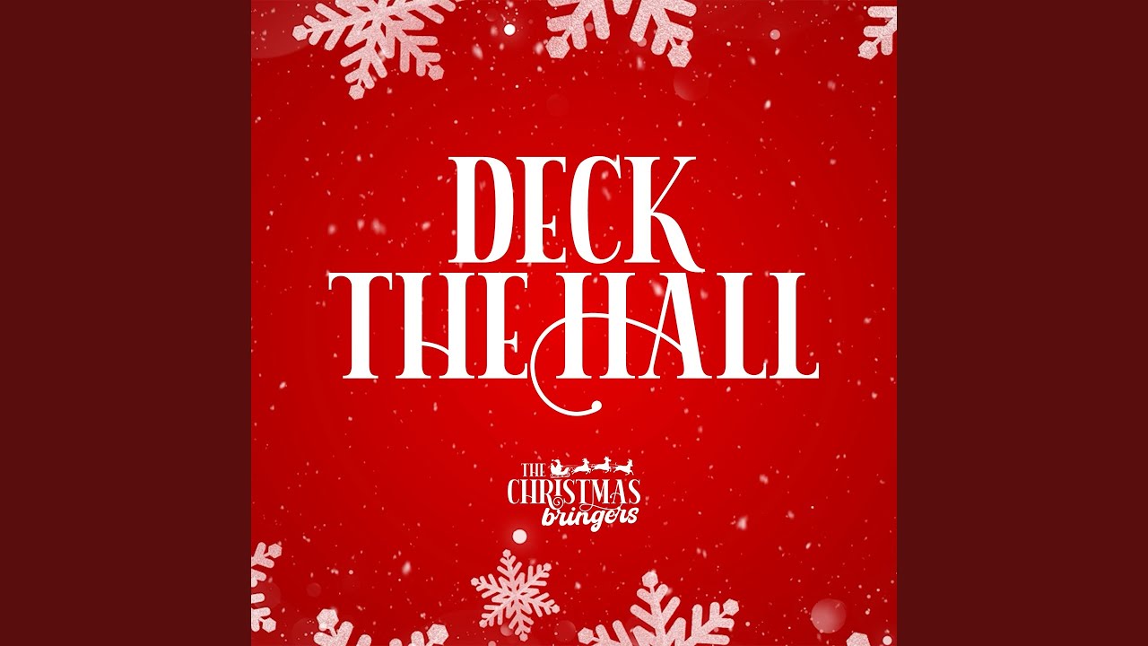 Deck the Halls