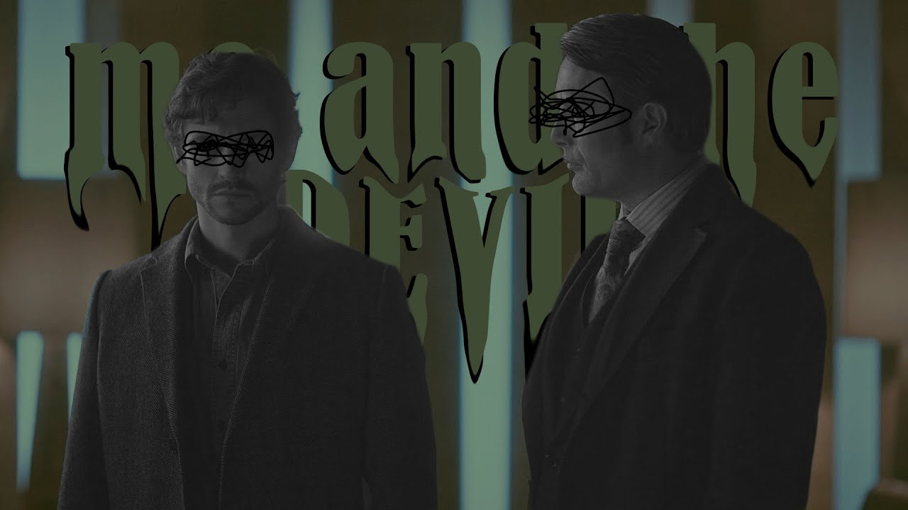 hannibal and will | me and the devil