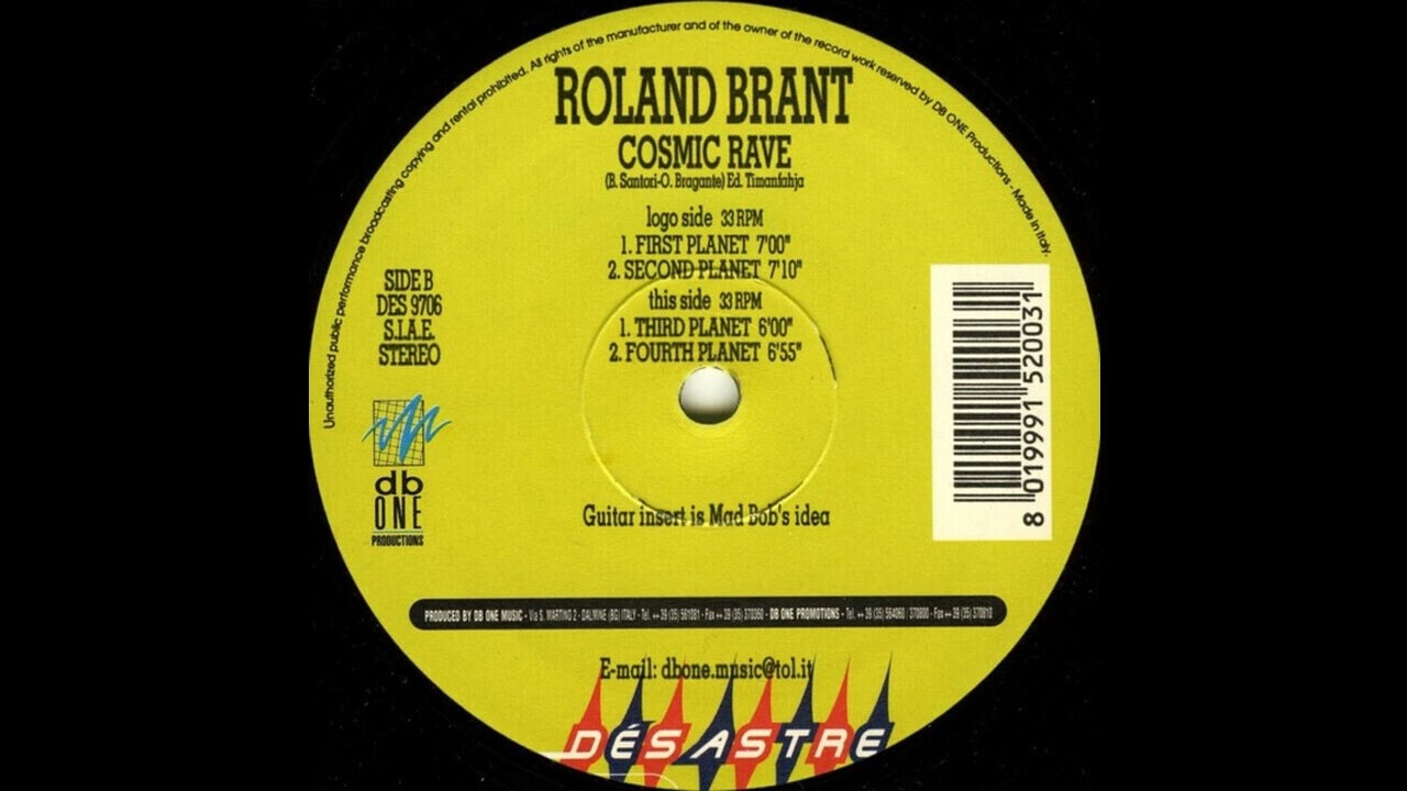 Roland Brant - Cosmic Rave (First Planet) 1997