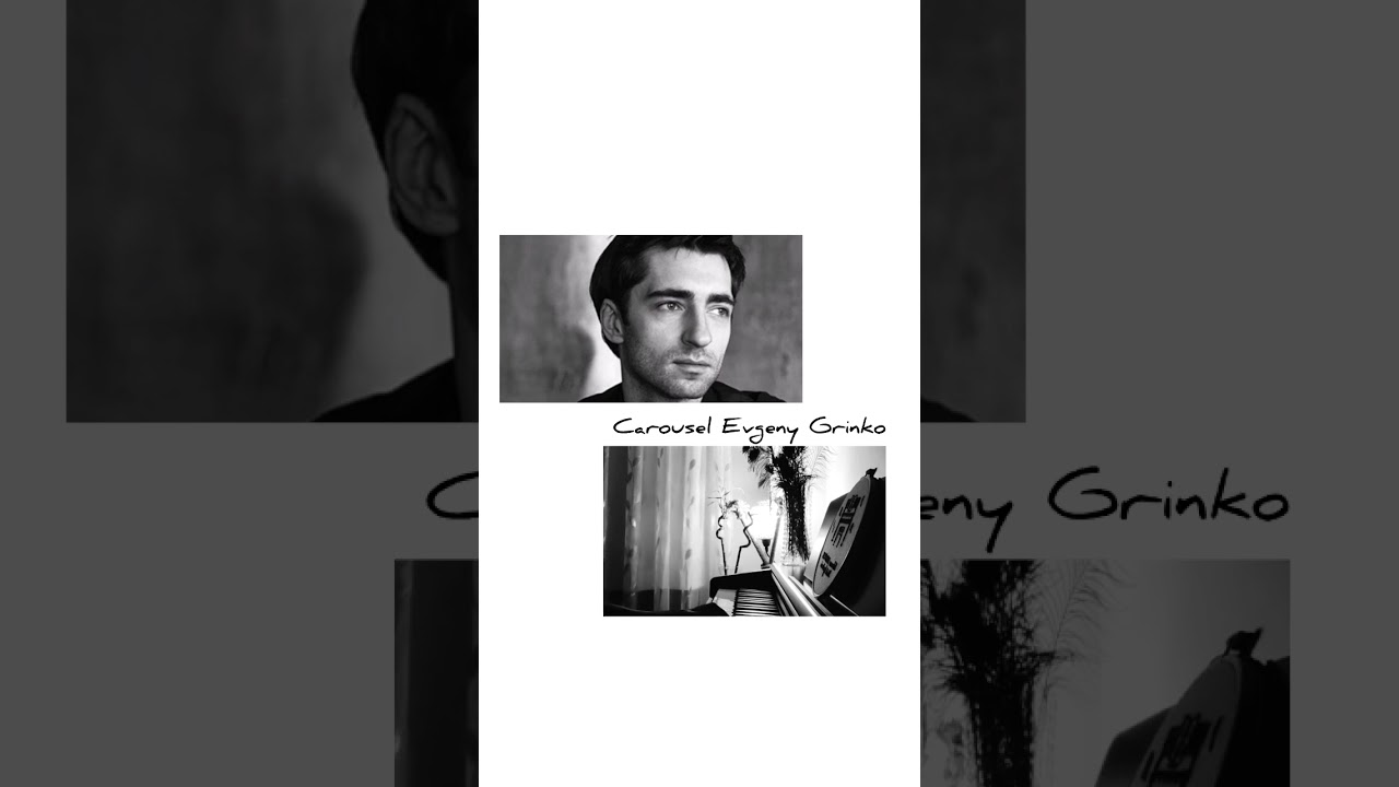 Carousel~Evgeny Grinko🎹#evgenygrinko #carousel #piyanocover #music #piyano @EvgenyGrinkoMusic