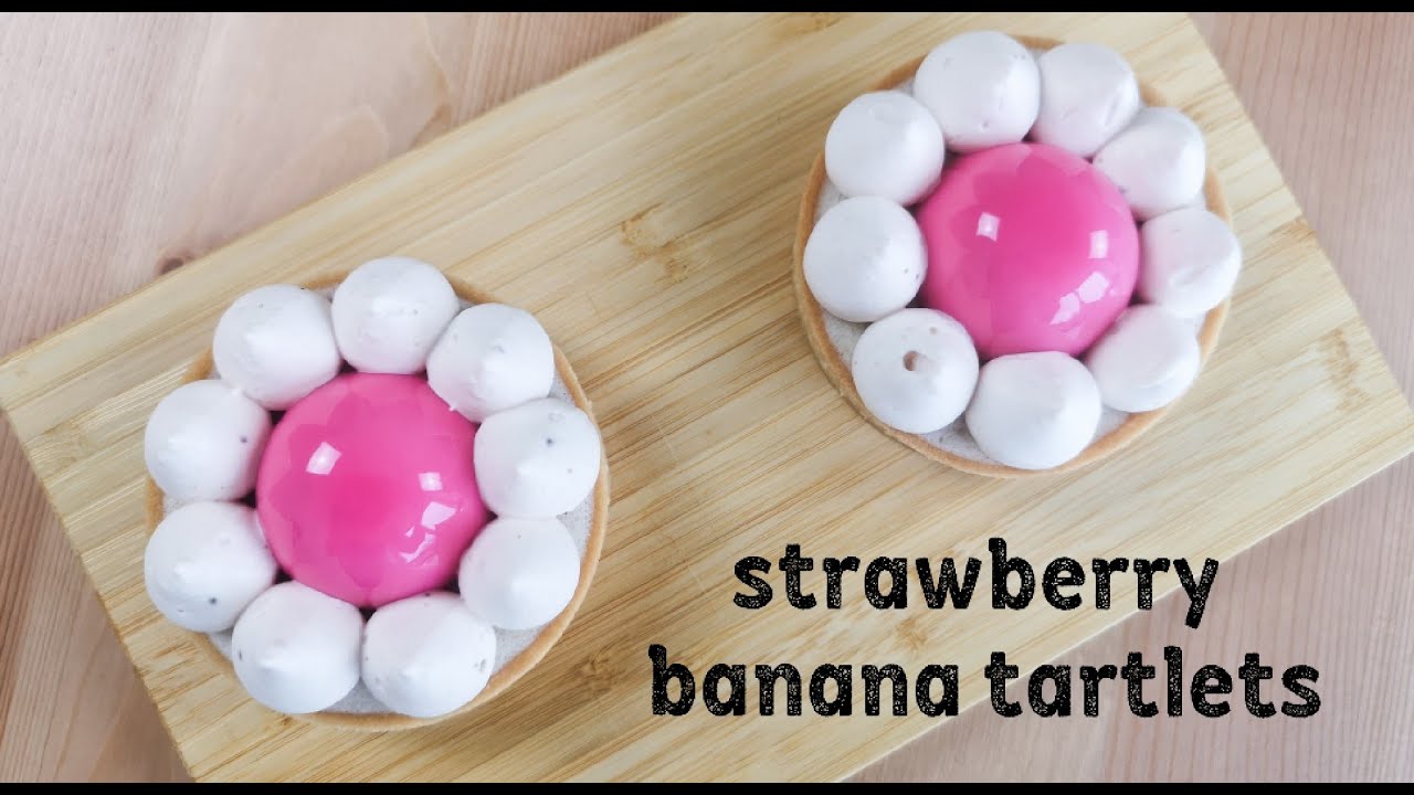 Strawberry banana tartlet