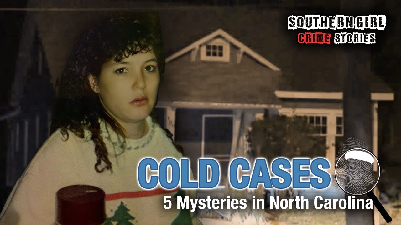 5 Unsolved North Carolina Cold Cases (and 1 JUST Solved After 30 Years)