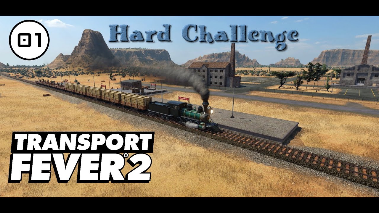 Transport Fever 2 Gameplay | 01 | Hard Challenge First 50 Years 1850-1900