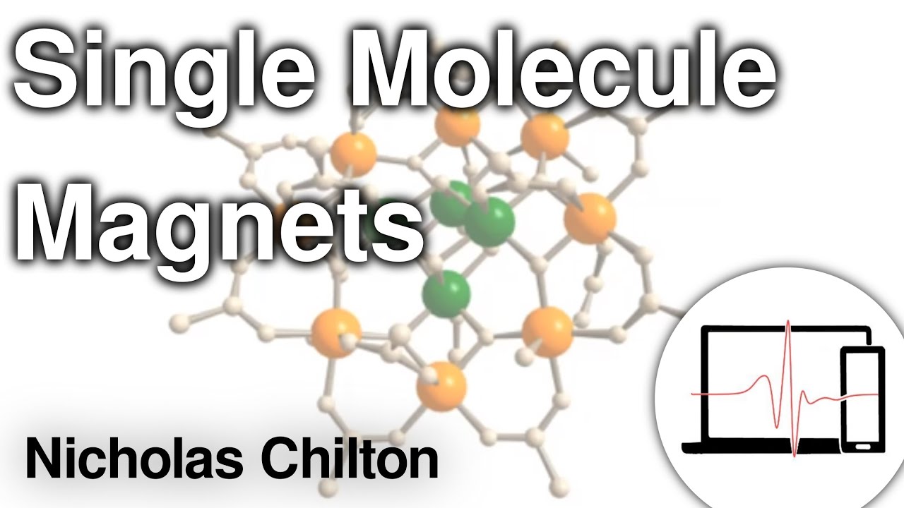 Single-Molecule Magnets: Design, Measurement, and Theory | Nicholas Chilton