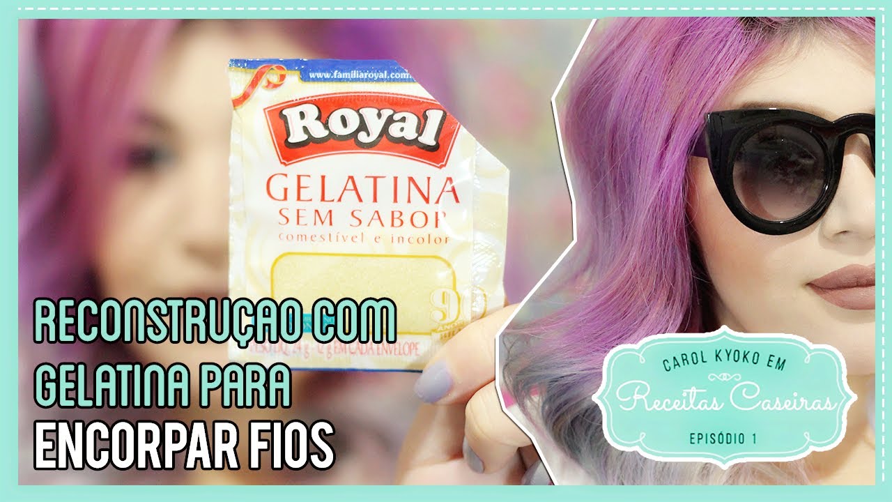 RECONSTRUÇÃO COM GELATINA PARA ENCORPAR OS FIOS - - Receitas Caseiras EP. 8 🐽
