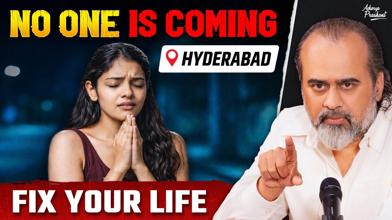 Hope is Ruining Your Life || Acharya Prashant (2025)