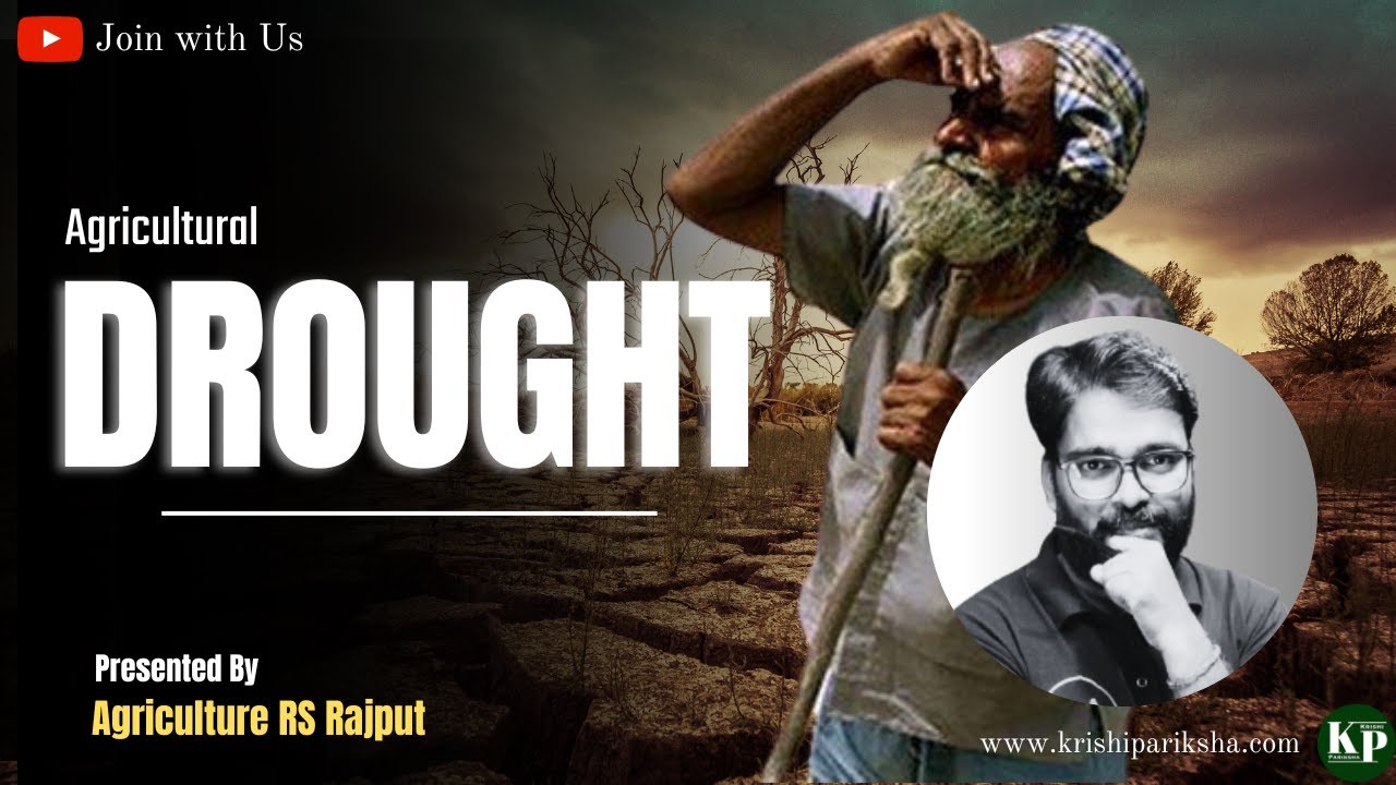 What is Drought ? | Agronomy | Agrometeorology | Dryland Agriculture | ICAR NET JRF Agronomy