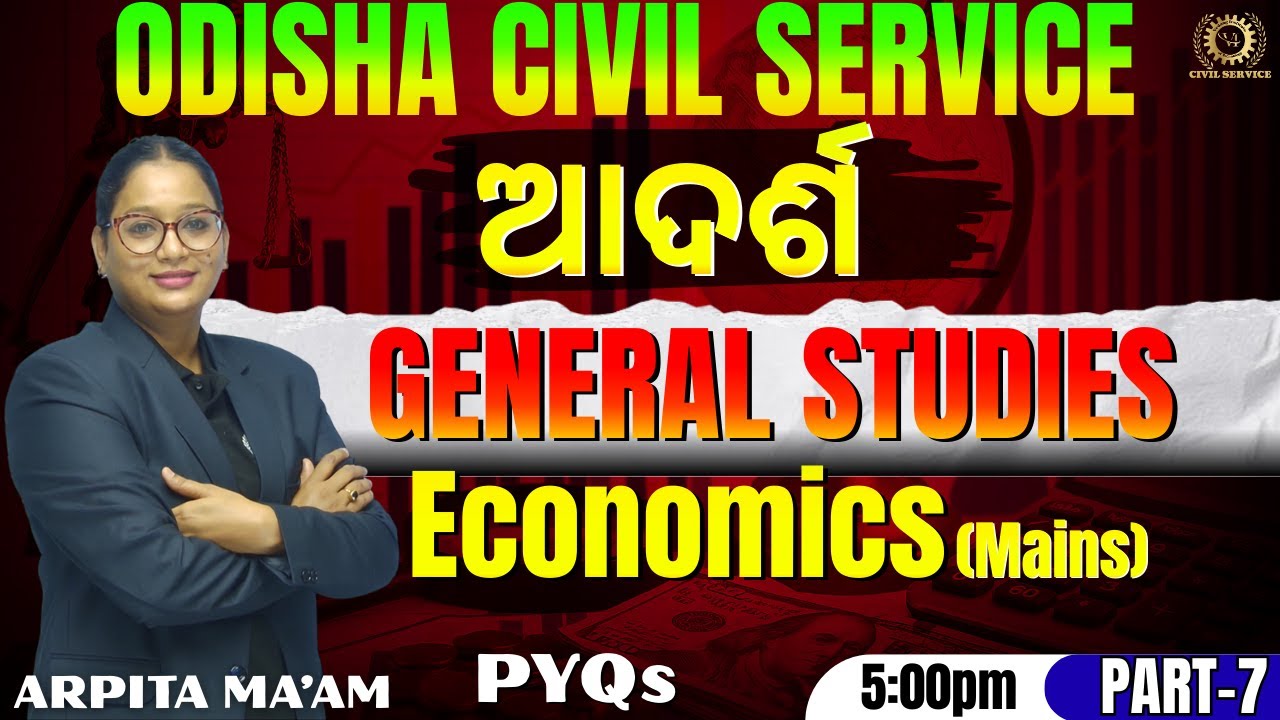 OPSC OCS GS | Economics Through PYQs - 7 | OCS Mains | OPSC OAS
