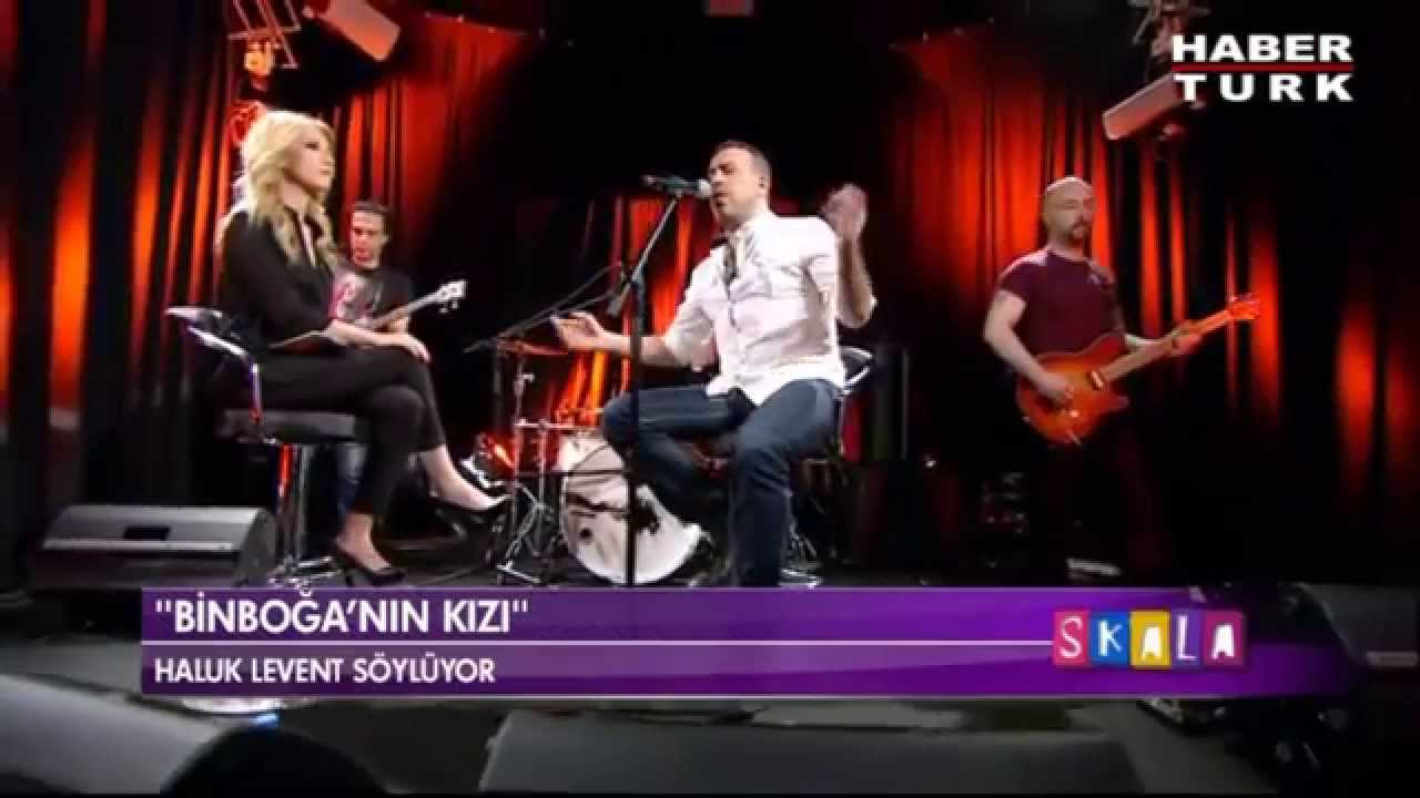 Haluk Levent - Binboğanın Kızı