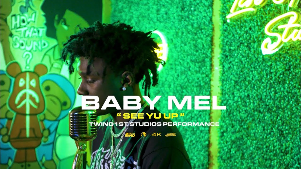 BABY MEL - SEE YU UP (Live Performance)