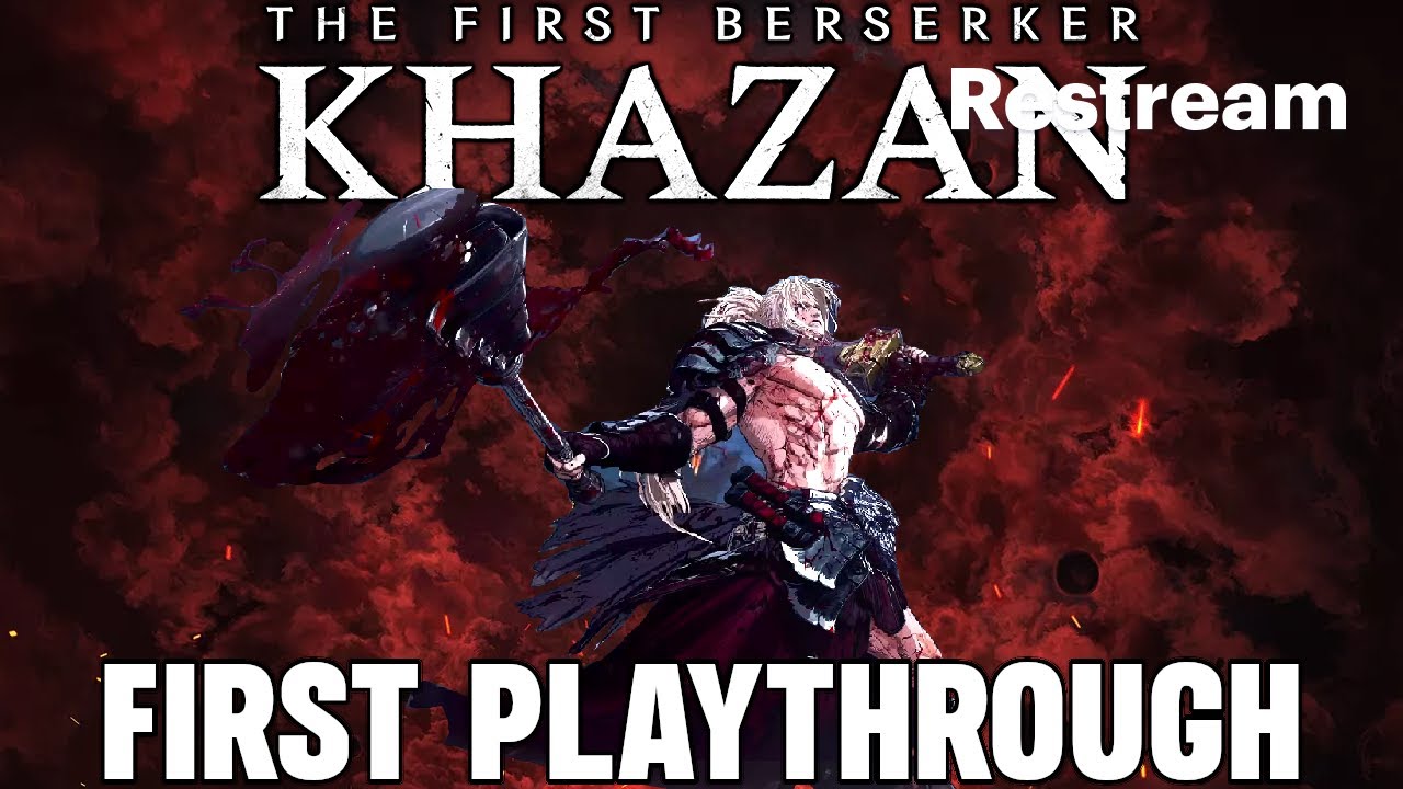 First Playthrough Khazan (VERTICAL)