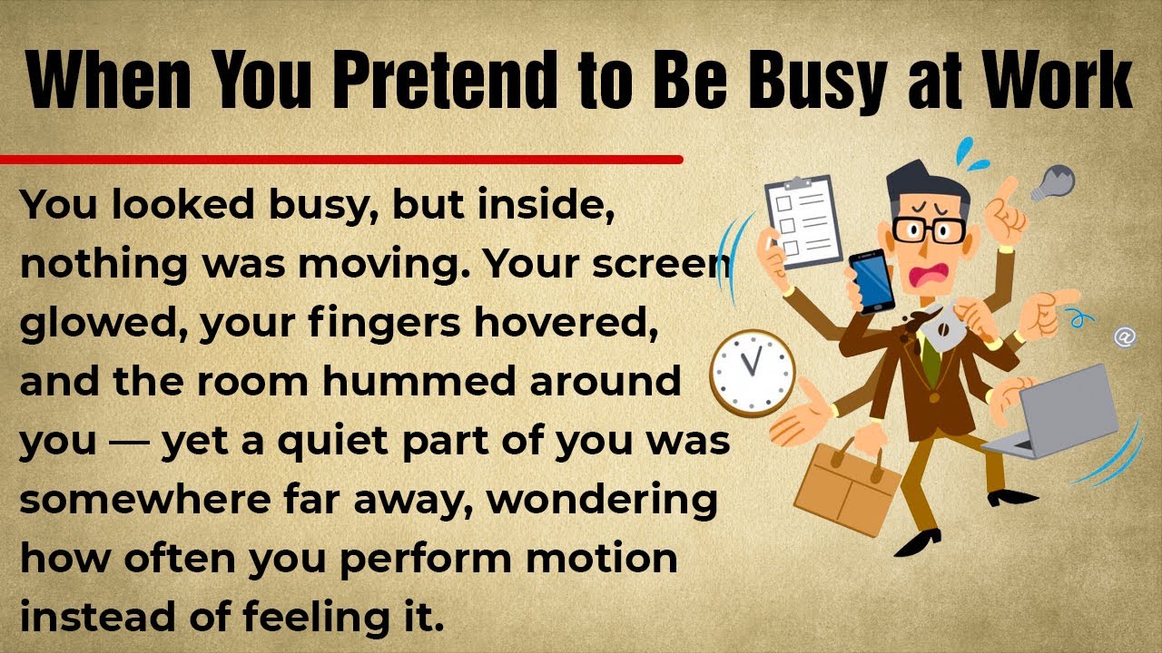 Why Do I Feel Empty After Work? || Learn English Through a Gentle Story