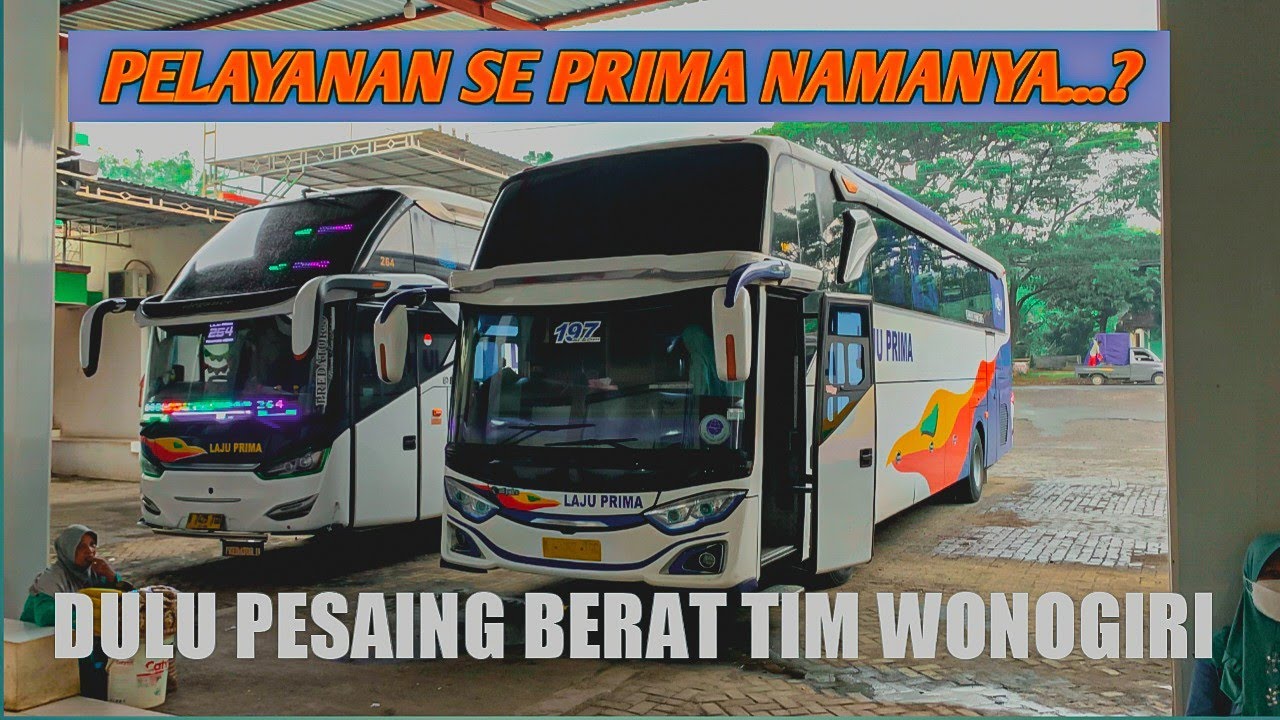 TRIP REPORT BUS LAJU PRIMA WONOGIRI-DEPOK... Begini nasibnya sekarang..