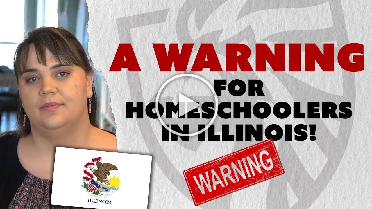 An Alert For Illinois Homeschoolers This Legislative Session!