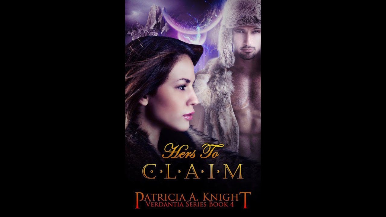 HERS TO CLAIM by Patricia Knight