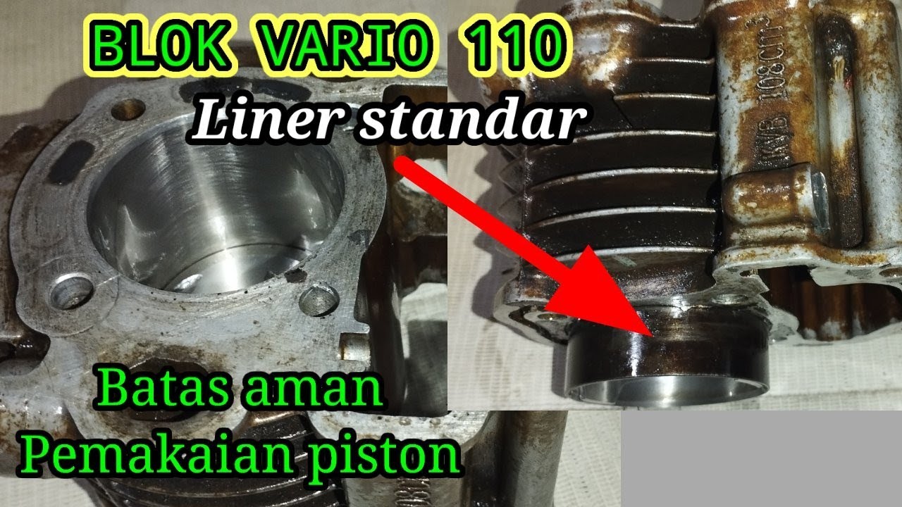 Batas maksimal piston untuk blok vario 110/vario karbu