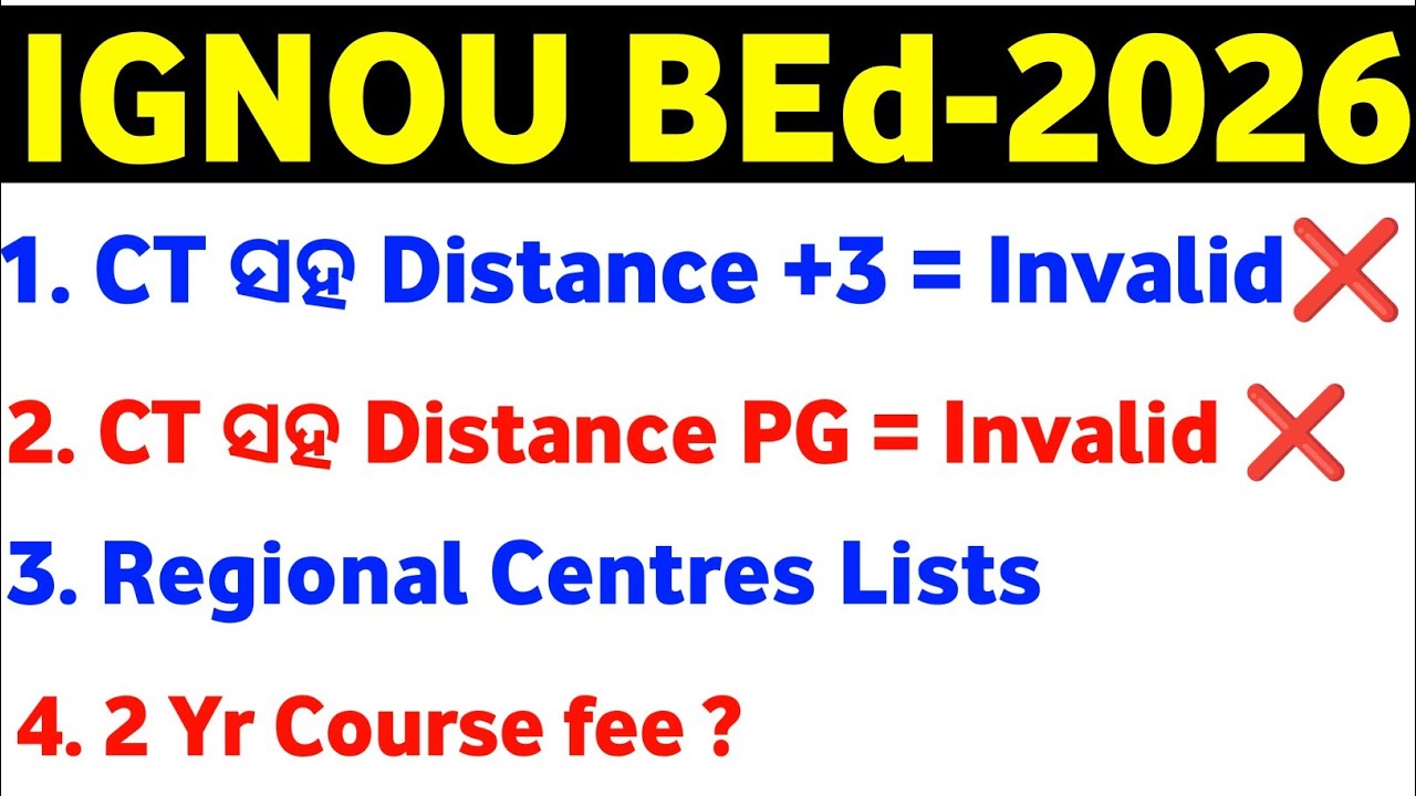 IGNOU BED Details information 2026 || IGNOU BED 2026 Term & Conditions with Regional Office lists
