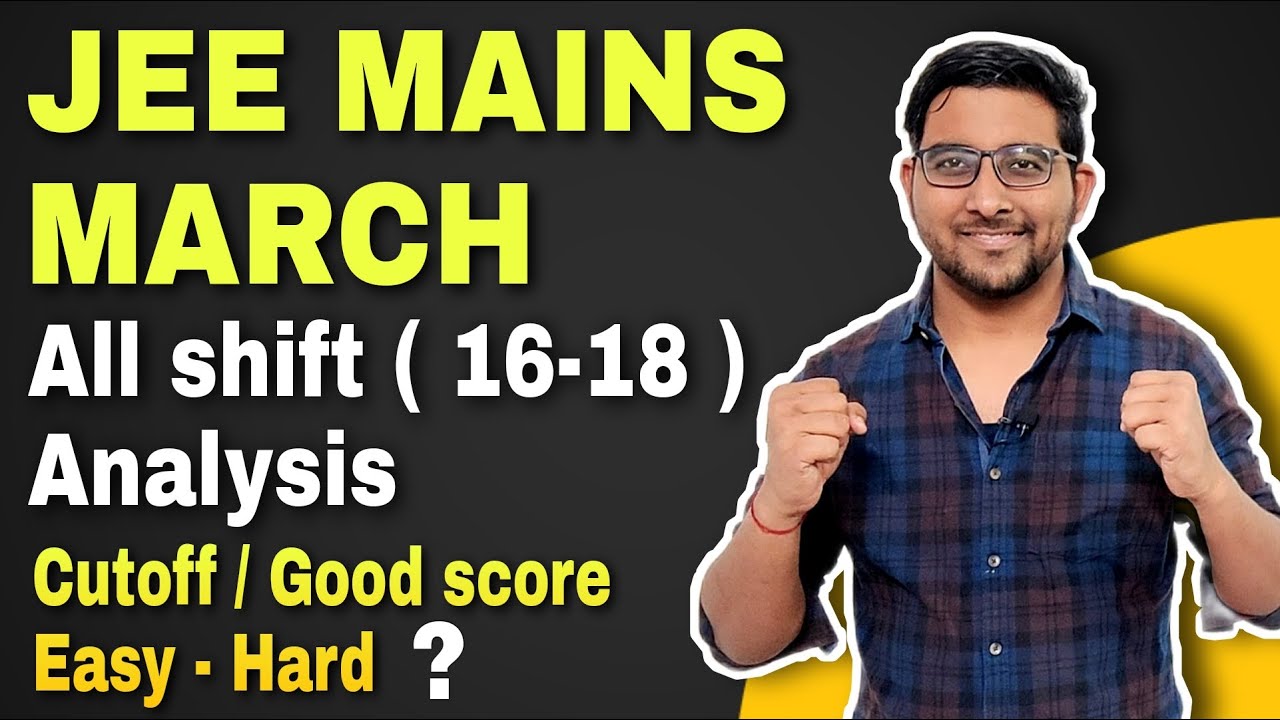 JEE mains 2021 March All shift Analysis & Expected cutoff | Jee mains news | score for Nits & Iiits