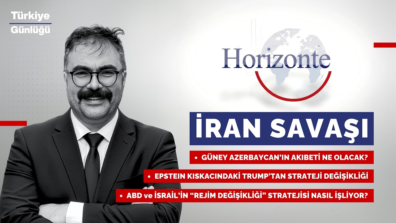 İran - İsrail Savaşı Dünyayı Nereye Sürüklüyor, Savaş Türkiye'ye Sıçrar mı? | Horizonte #5