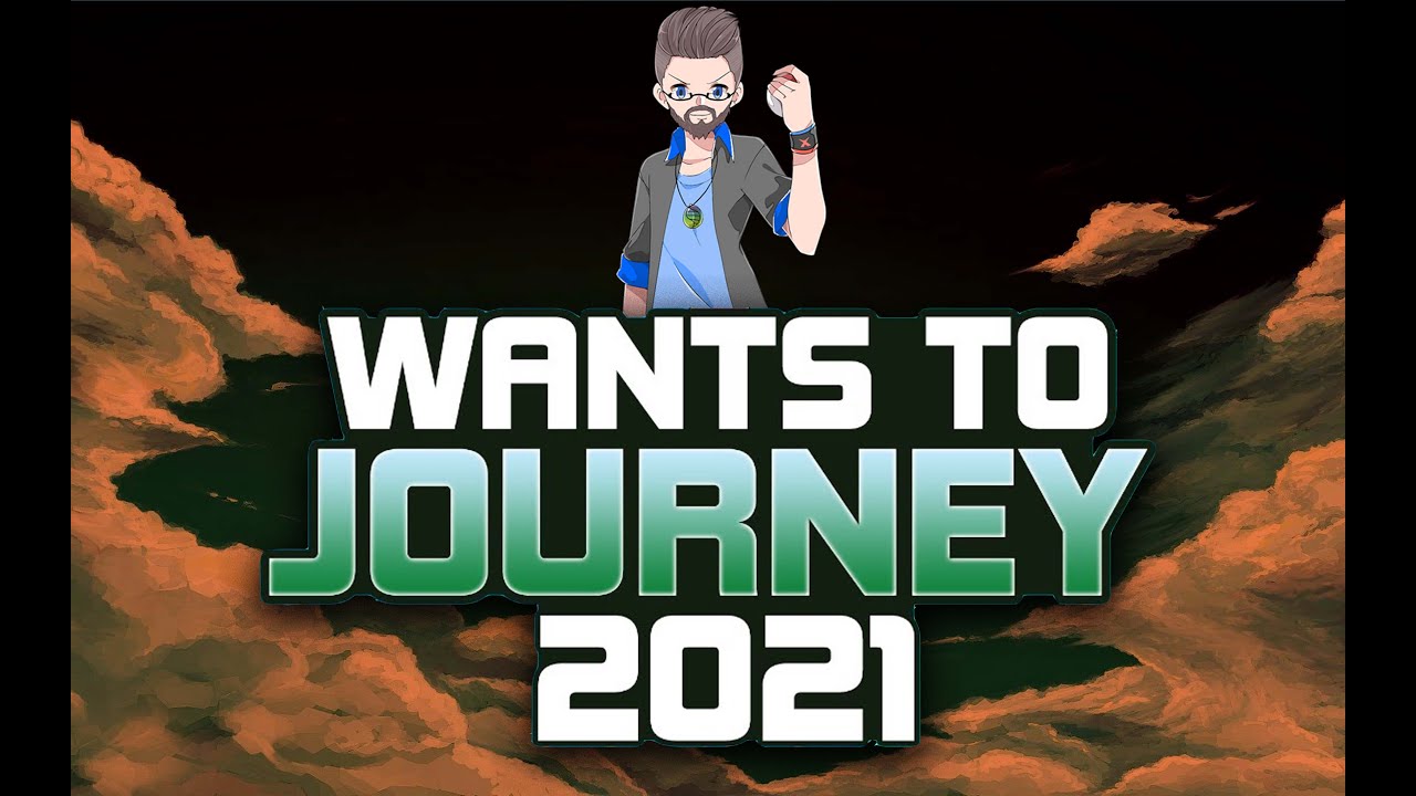 Wants To Journey 2021 