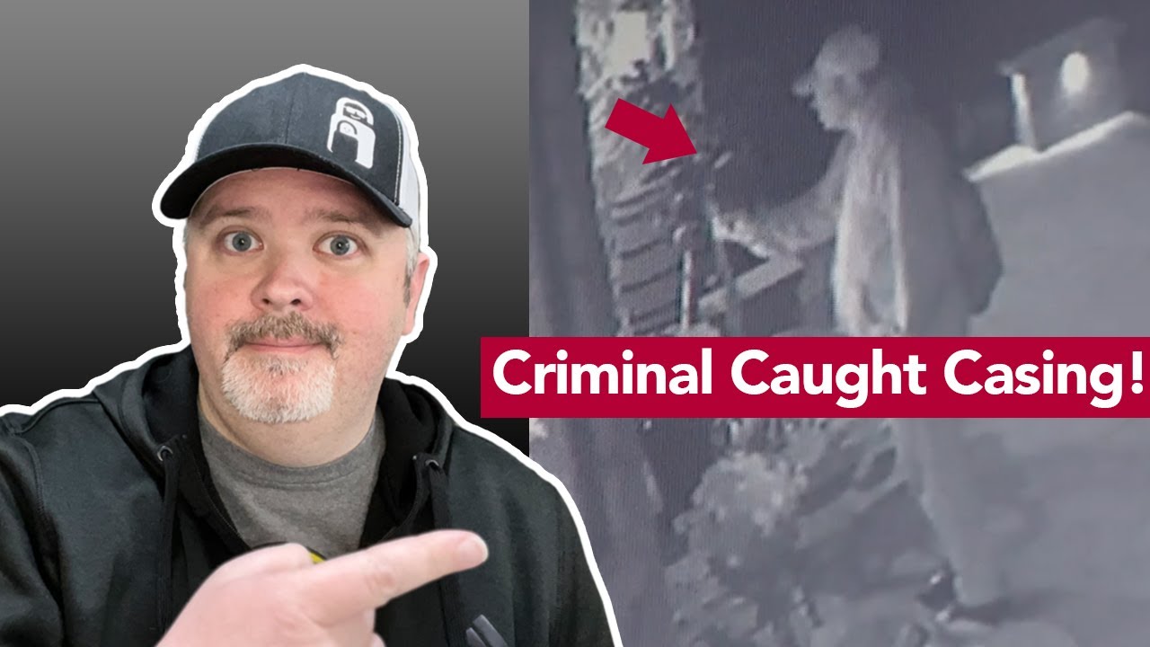 Are Criminals Casing Your Home???
