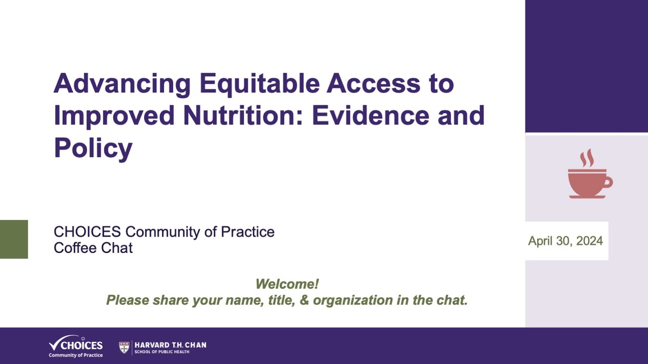 Advancing Equitable Access to Improved Nutrition: Evidence and Policy