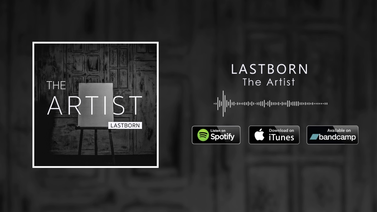 Lastborn - The Artist (Official Audio)