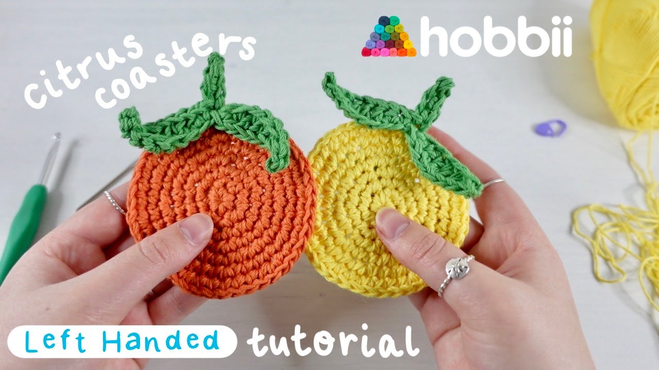 How To Crochet Citrus Coasters (Left Handed Tutorial)