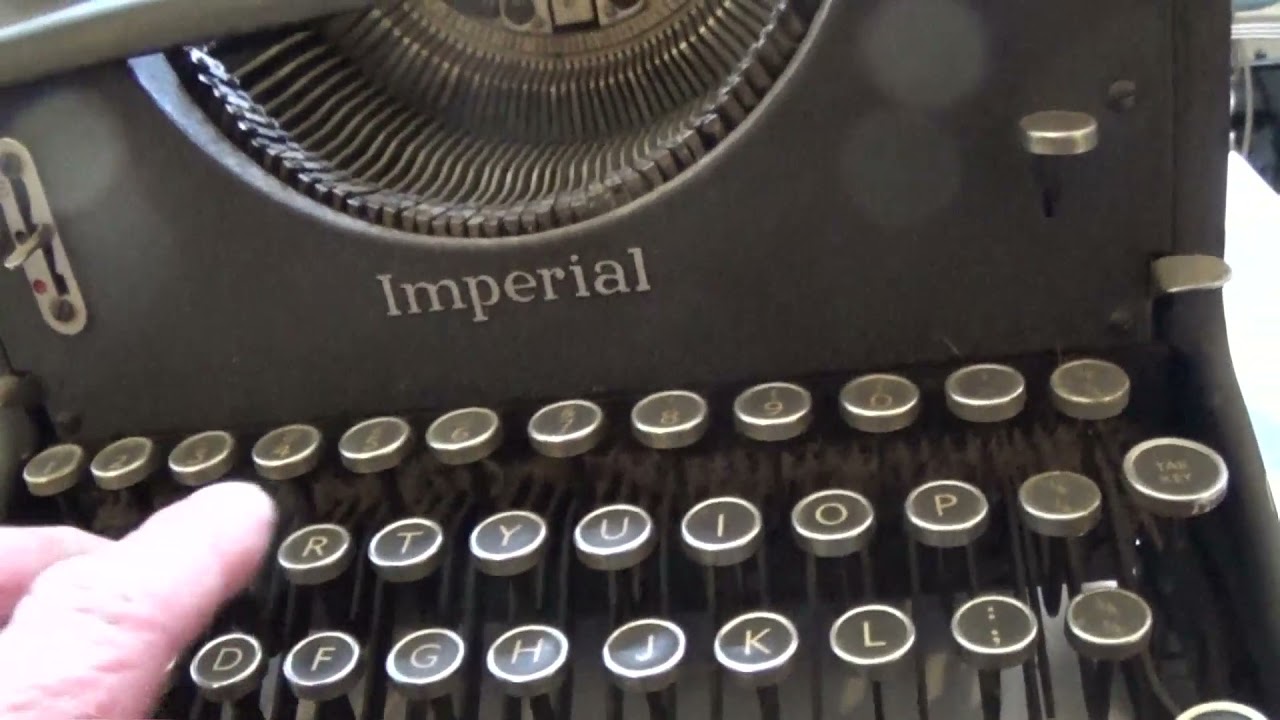 My Imperial Typwriter