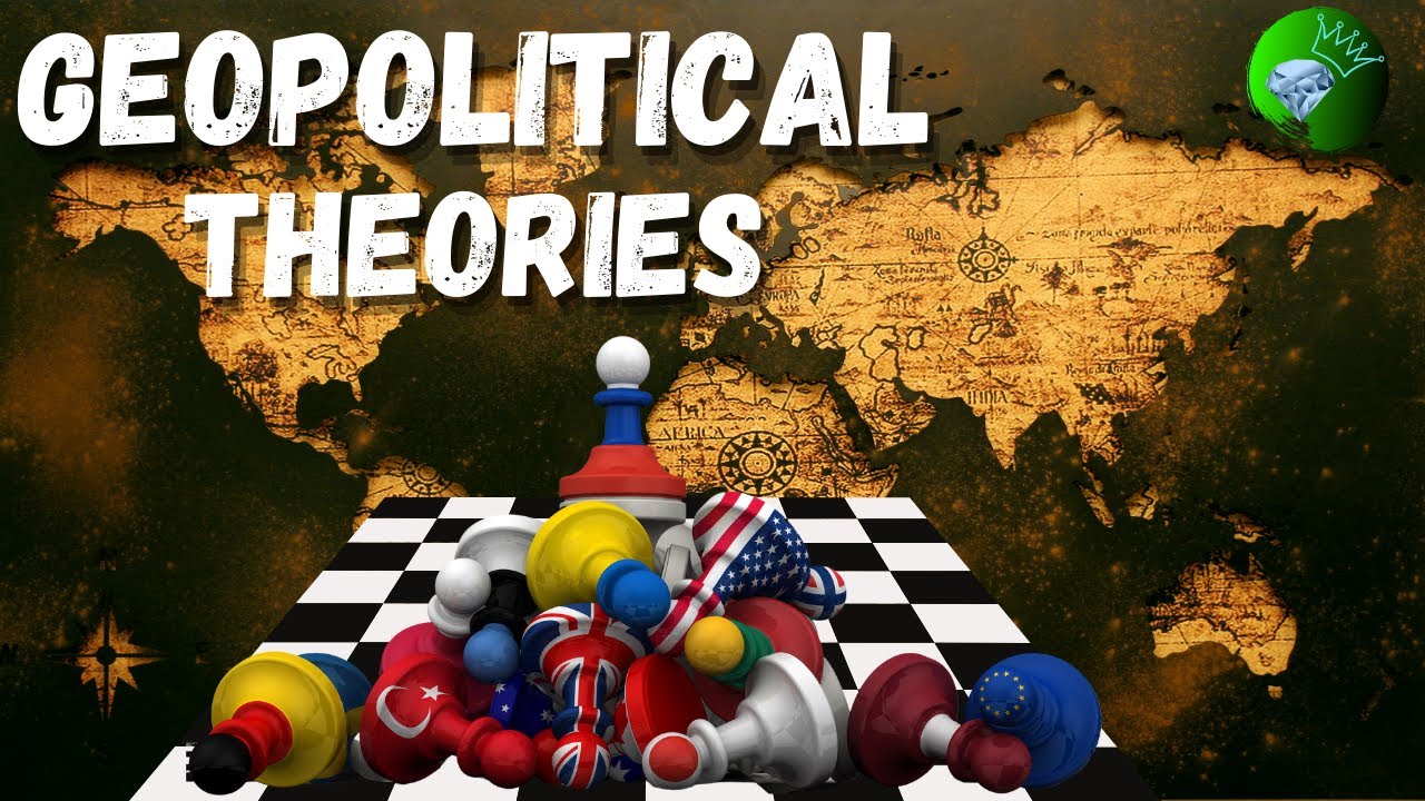 Geopolitical theories |the rise and fall of mans' power | heartland theory, sea power & airspace