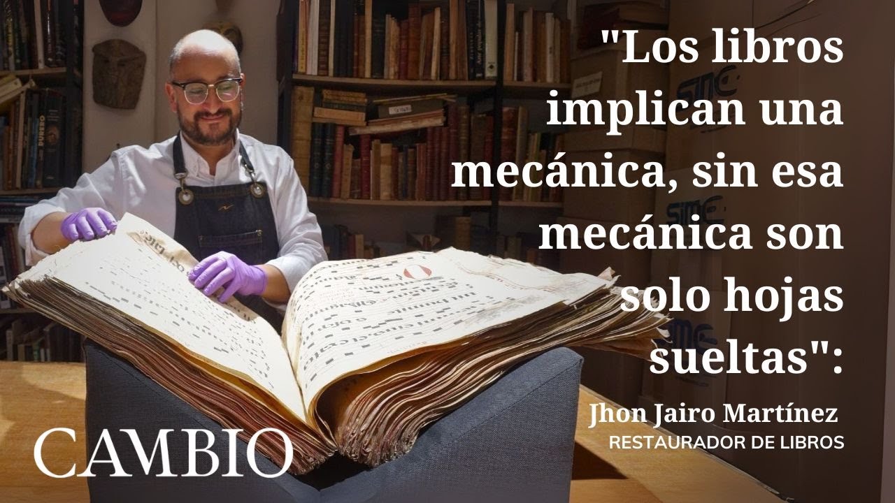 Detrás del oficio de un restaurador de libros | CAMBIO