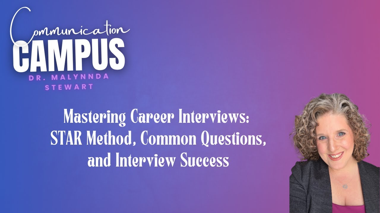 Mastering Career Interviews: STAR Method, Common Questions, and Interview Success