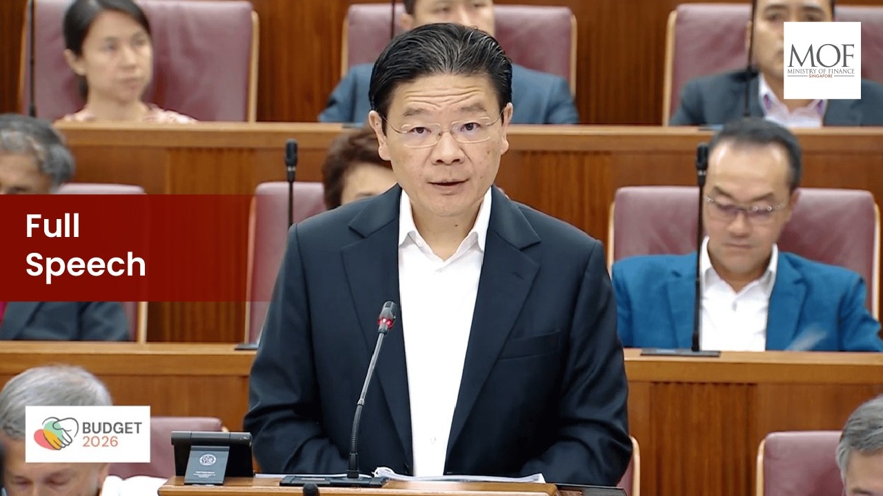 #SGBudget2026: Securing Our Future Together in a Changed World (Full Speech)