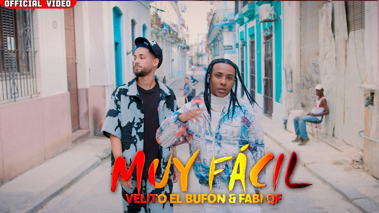 Velito el Buf&oacute;n x Faby QF | Muy F&aacute;cil | Official Video 