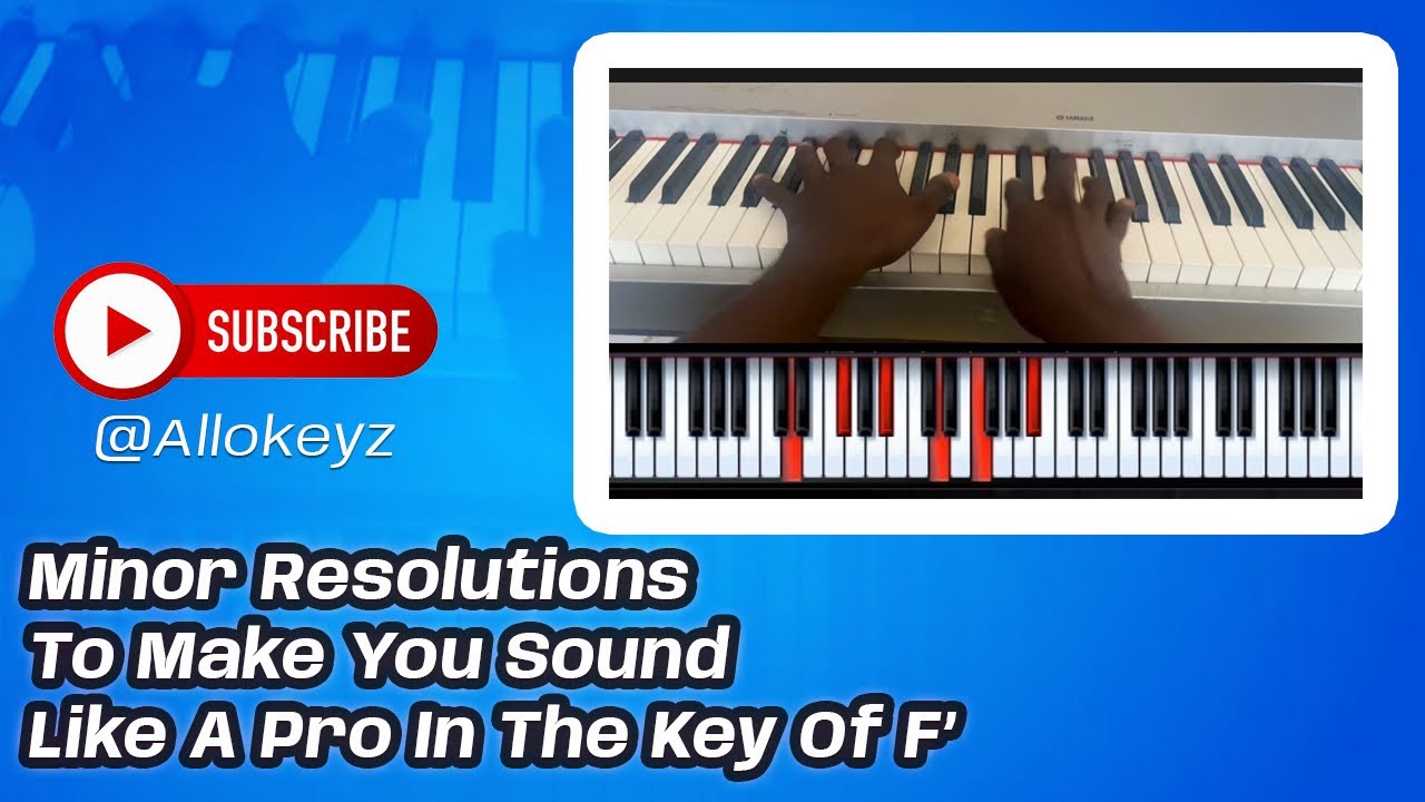 Minor Resolutions in the Key of F