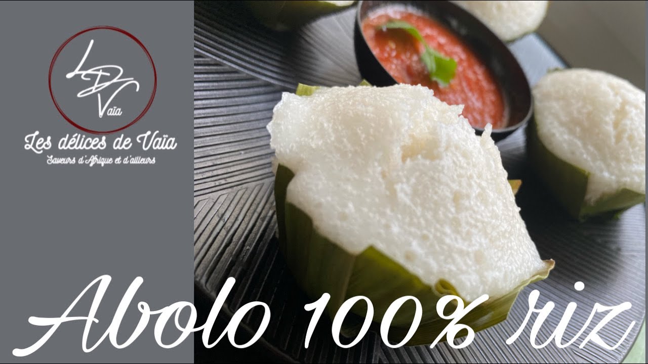 Ma recette de Abolo 💯% RIZ  ✔️  Abolo my recipe 💯% RICE ✔️
