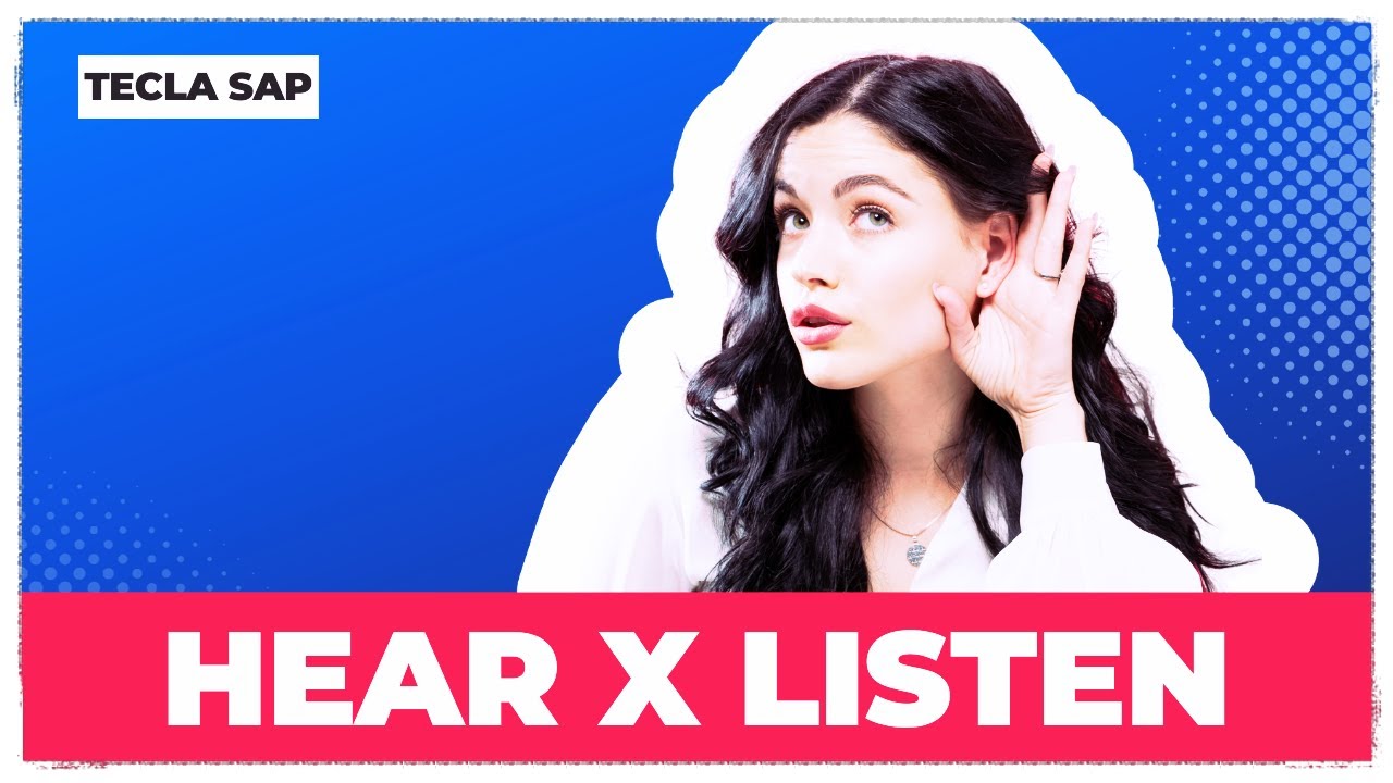 🎧 HEAR x LISTEN: as diferenças entre os dois verbos e muito mais... 🙉
