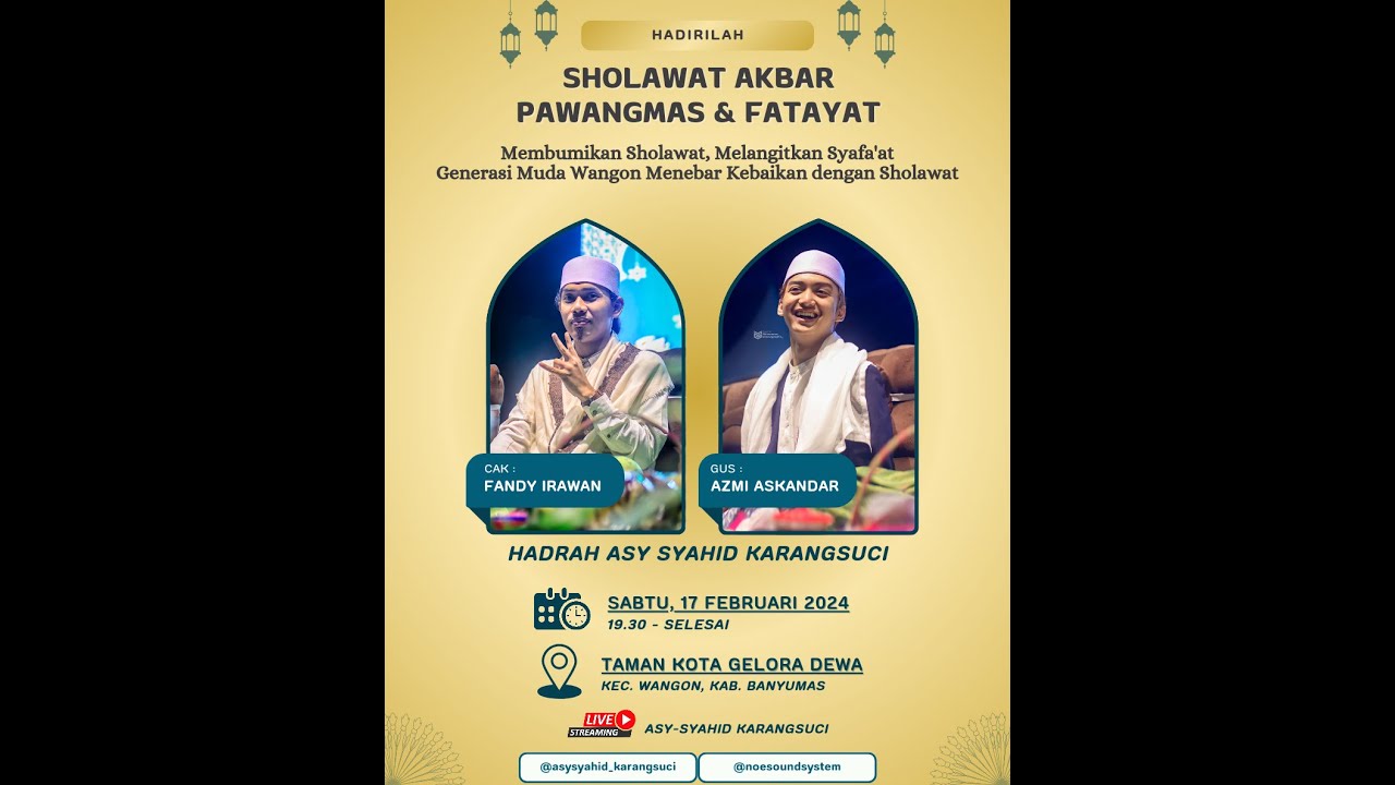 SHOLAWAT AKBAR PAWANGMAS & FATAYAT NU RANTING WANGON BERSAMA GUS AZMI ASKANDAR & CAK FANDY IRAWAN