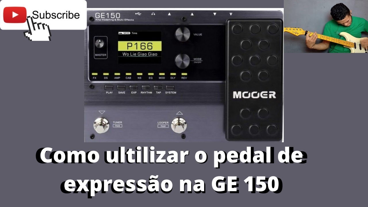 Como ultilizar o pedal de expressão na GE 150!! #moeer #ge150