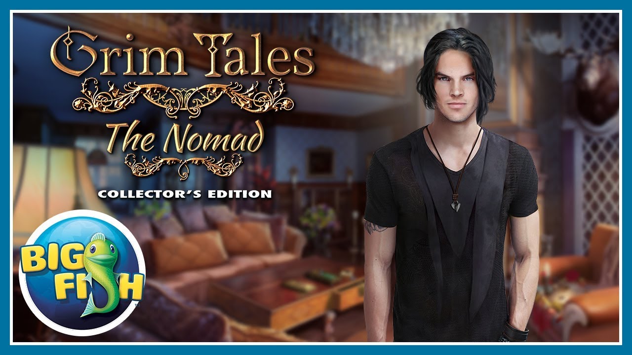 Grim Tales: The Nomad Collector's Edition
