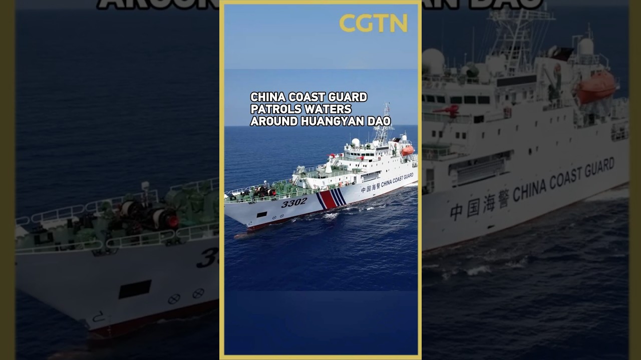 China Coast Guard patrols waters around Huangyan Dao