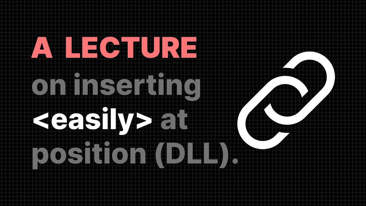 Insert anywhere in Doubly Linked List | Data Structures | Theory