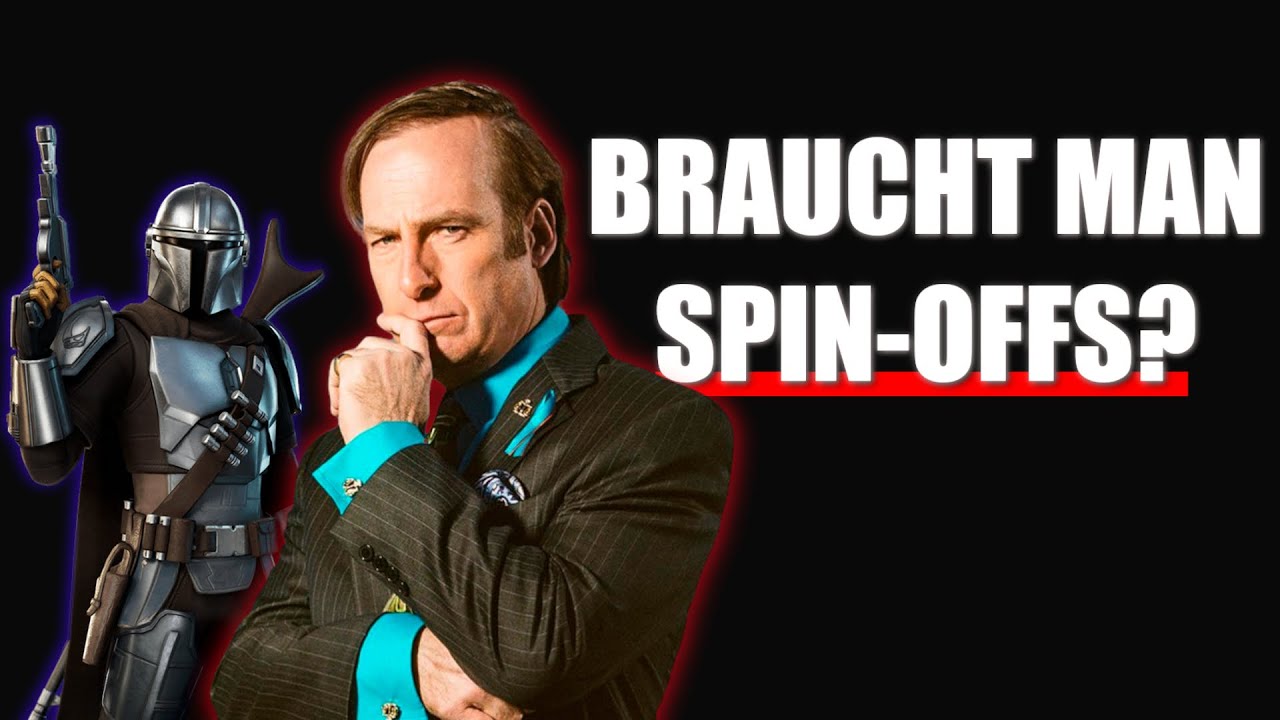 Das PROBLEM mit SPIN-OFFS von FILMEN und SERIEN...