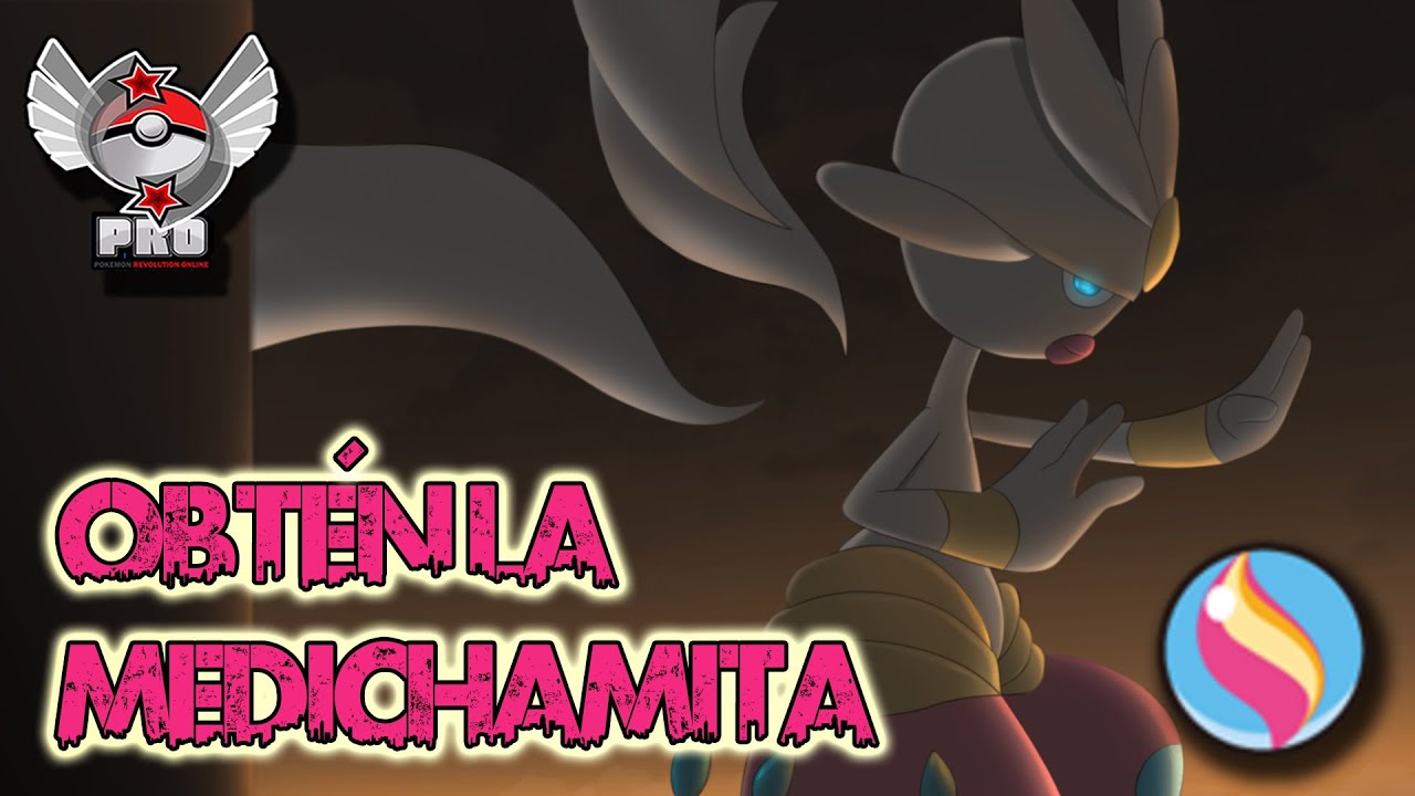 Cómo conseguir la Medichamita I Pokémon Revolution Online