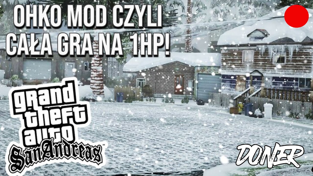 GTA SAN ANDREAS 1HP MOD (OHKO) Z KARAMI / WYZWANIAMI [#14] 💀 MADD DOGG 🔴 [NA ŻYWO]