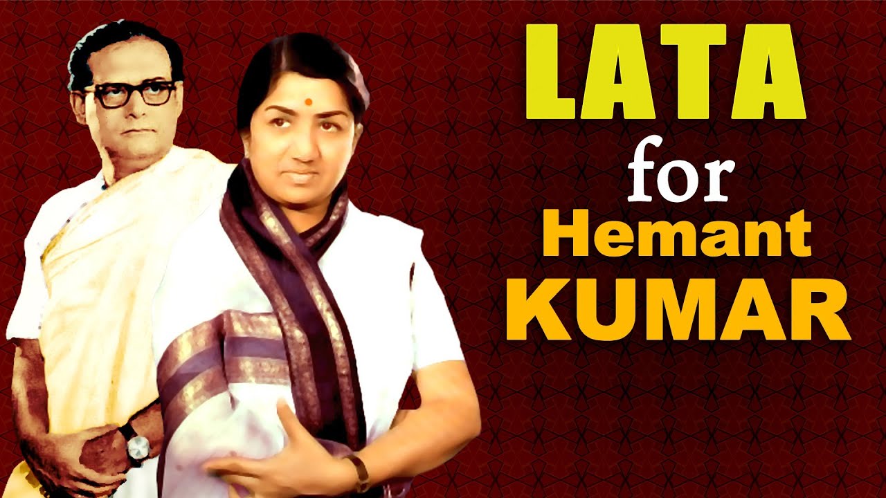 Lata Mangeshkar for Hemant Kumar {HD} - Best of Lata songs for Music Director -Hemant Kumar